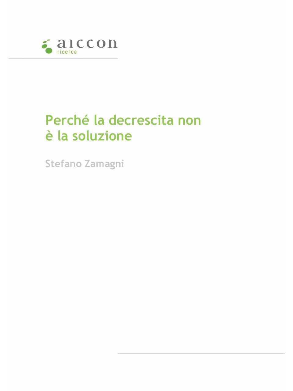 Perchè la decrescita non è la soluzione