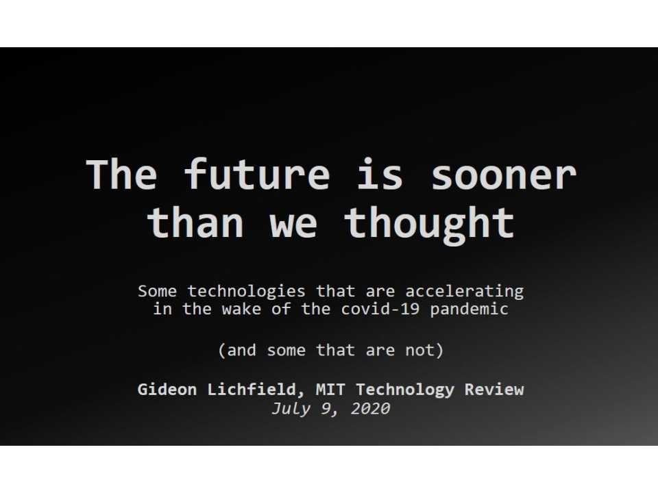 AGGIORNAMENTO PERMANENTEVIA WEBThe innovation technologies that will accelerate in the wake of the health emergency