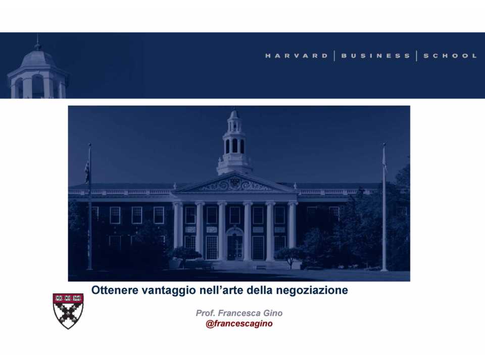 Ottenere vantaggio nell'arte della negoziazione