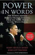 Power in Words: The Stories Behind Barack Ohama's Speeches, From the State House to the White House
