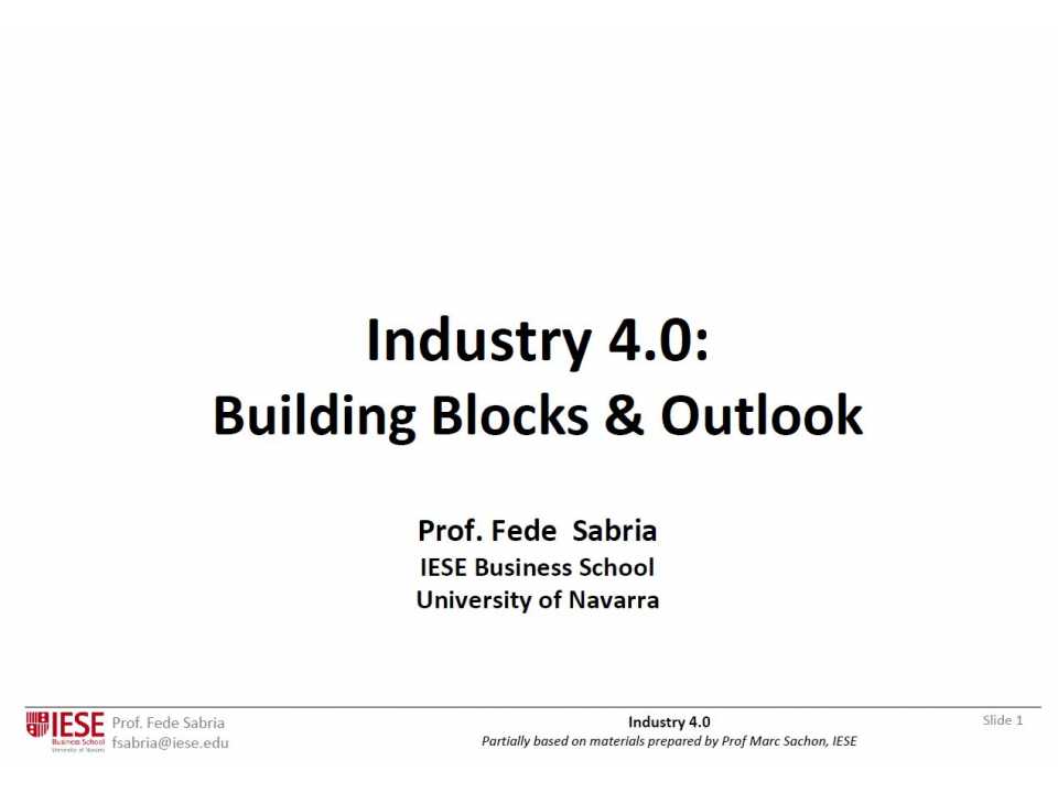Industry 4.0: building blocks & outlook