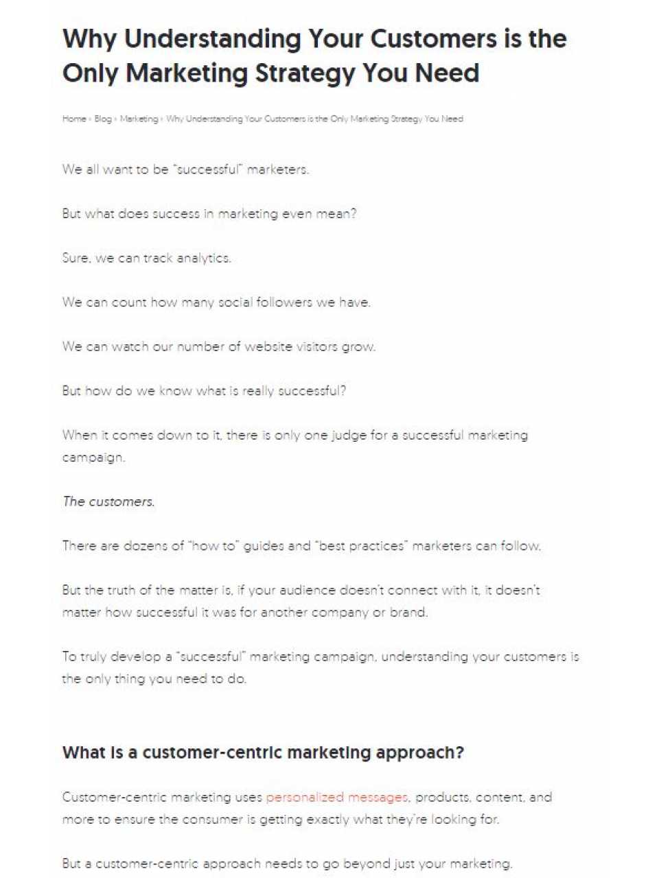 Why understanding your customers is the only marketing strategy you need