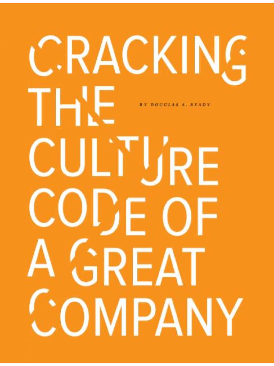 Cracking the culture code of a great company
