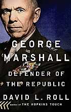 George Marshall: defender of the republic