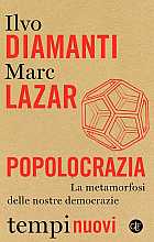 Popolocrazia. La metamorfosi delle nostre democrazie
