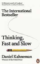 Thinking, Fast and Slow