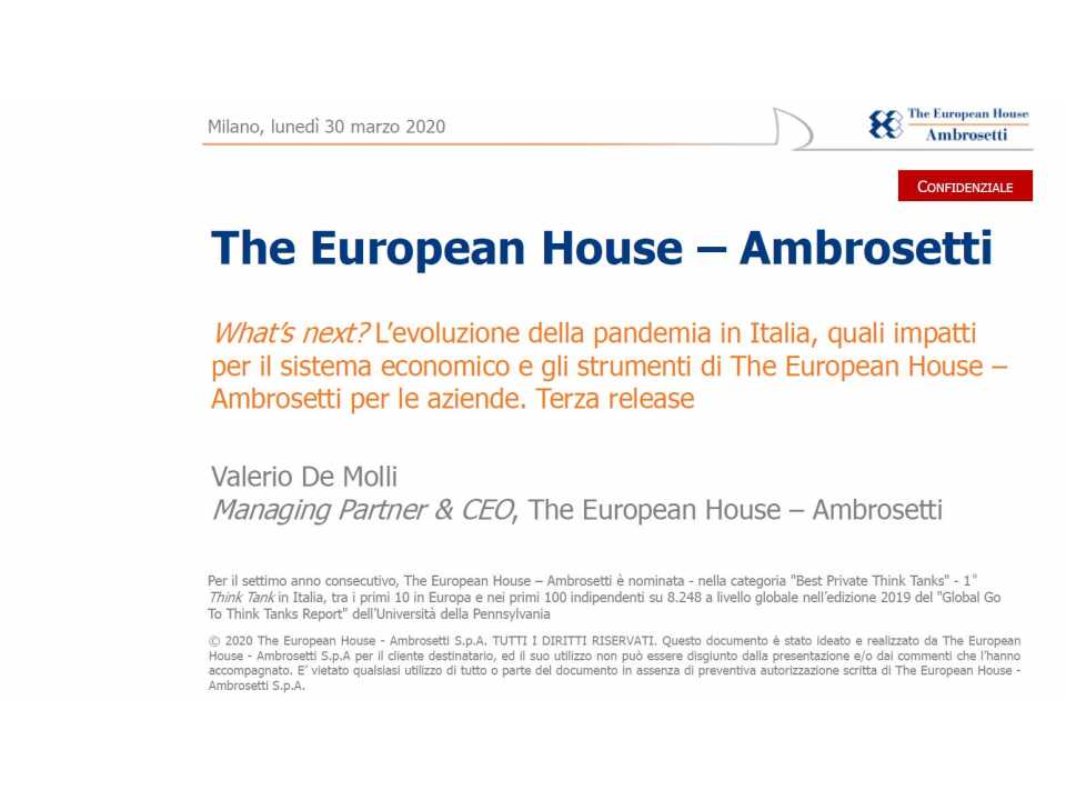 AGGIORNAMENTO PERMANENTEVIA WEBWhat’s next? L’evoluzione della pandemia in Italia, quali impatti per il sistema economico e gli strumenti di The European House - Ambrosetti per le aziende