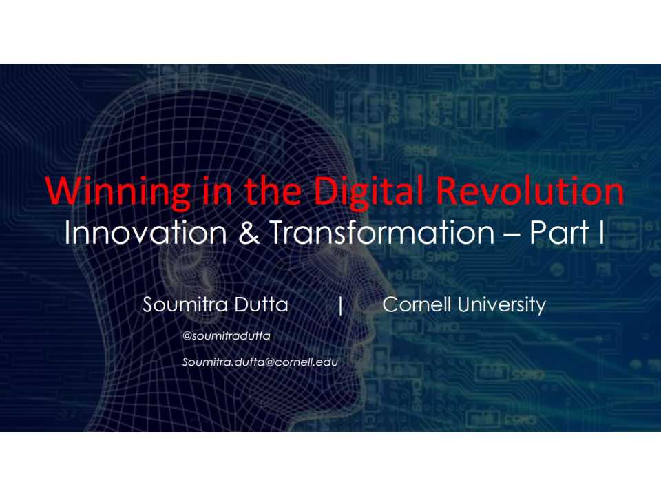 Winning in the digital revolution innovation & transformation