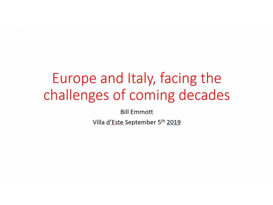 Europe and Italy, facing the challenges of coming decades