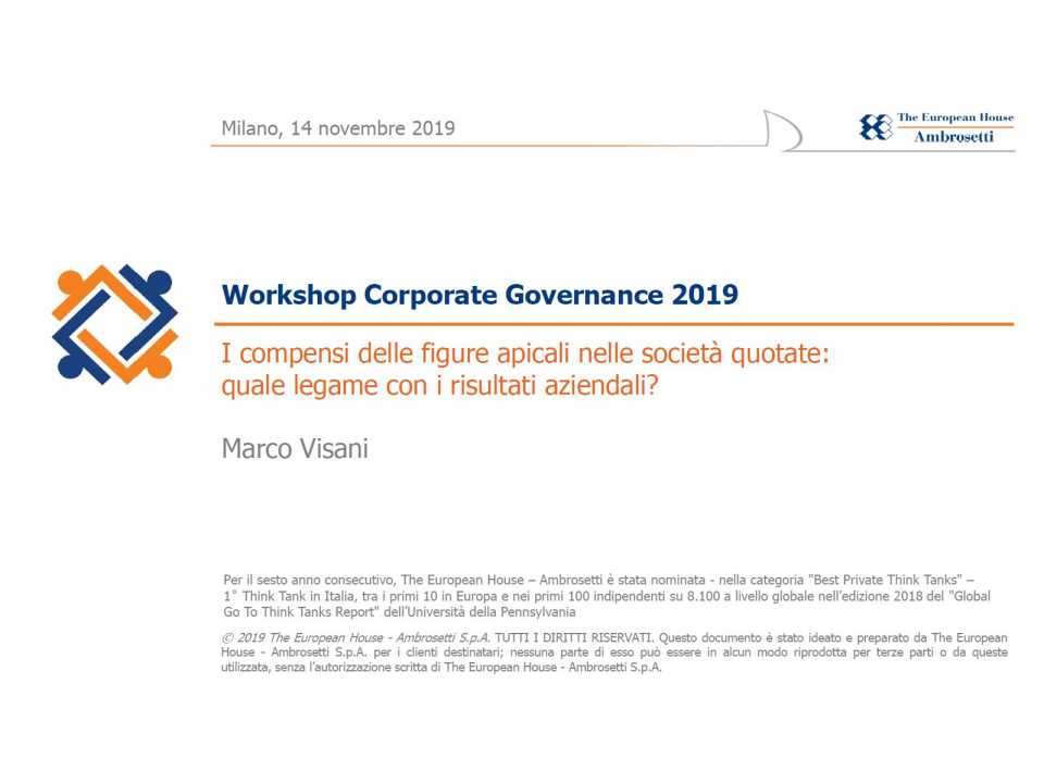 GLOBAL SUMMITIN PRESENZA
Workshop Corporate Governance
Presentazione dei risultati dell’Osservatorio sull’Eccellenza dei Sistemi di Governo in Italia 2019 - 15° edizione