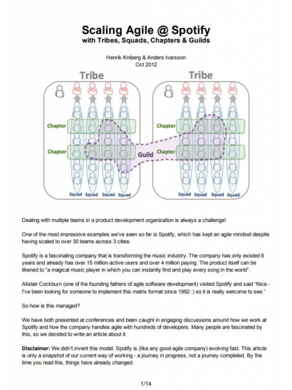 Scaling Agile @ spotify