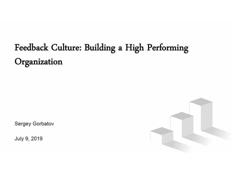 Feedback Culture: Building a High Performing Organization