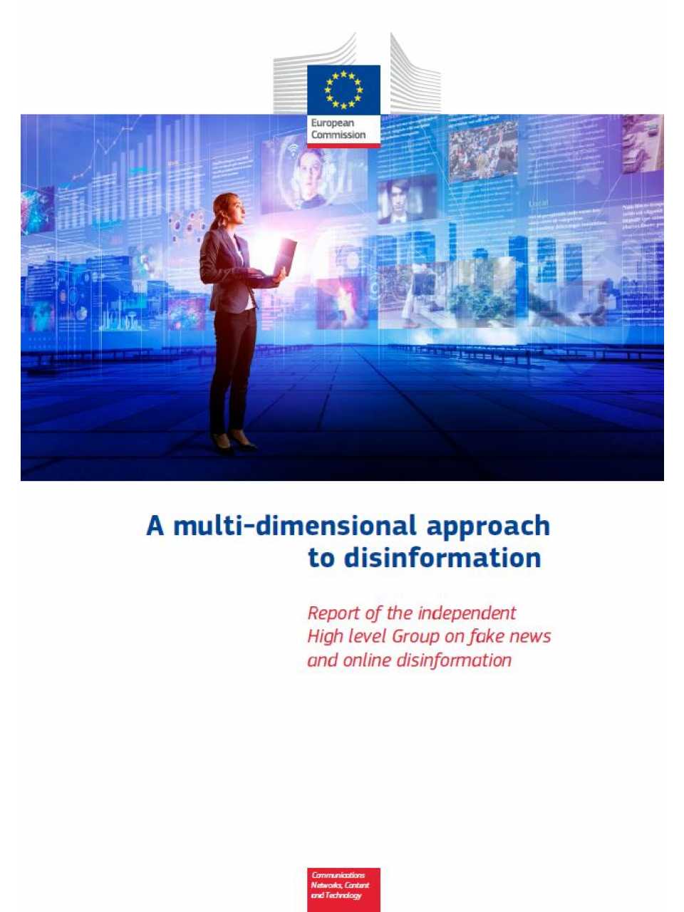 A multi-dimensional approach to disinformation