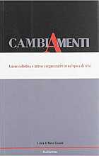 Cambiamenti. Azione collettiva e intrecci organizzativi in un'epoca di crisi