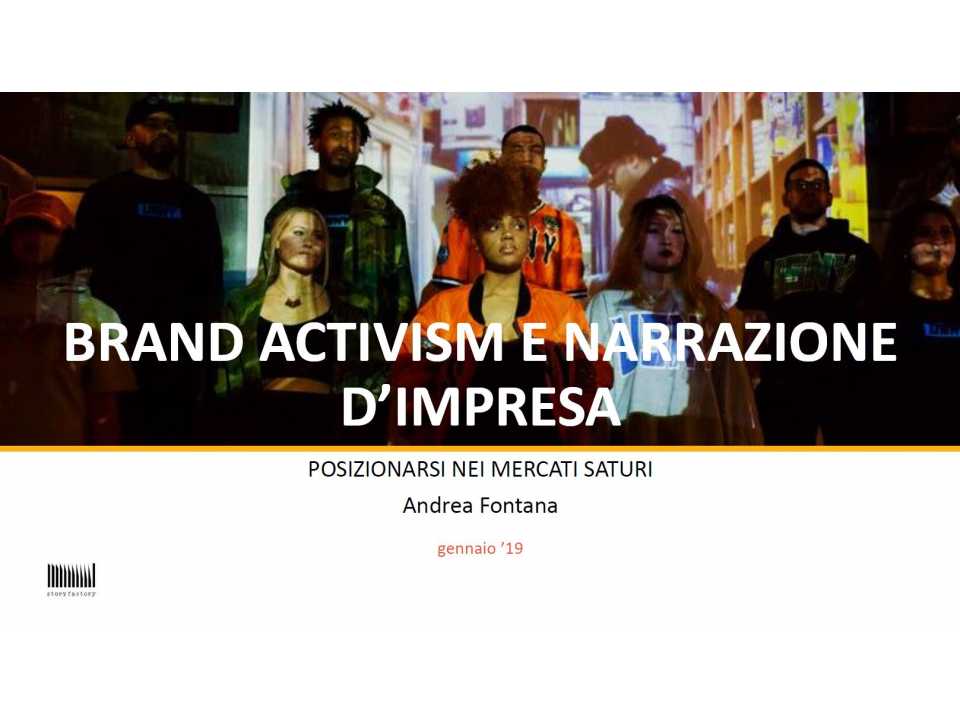 AGGIORNAMENTO PERMANENTEVIA WEBPosizionarsi nei mercati saturi: Brand Activism e narrazione d’impresa