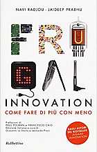 Frugal innovation. Come fare di più con meno