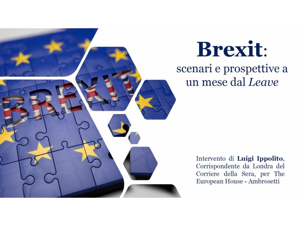 Brexit: scenari e prospettive a un mese dal Leave