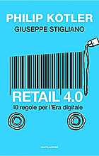 Retail 4.0. 10 regole per l'era digitale