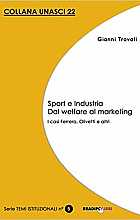 Sport e industria dal welfare al marketing. I casi Ferrero, Olivetti e altri