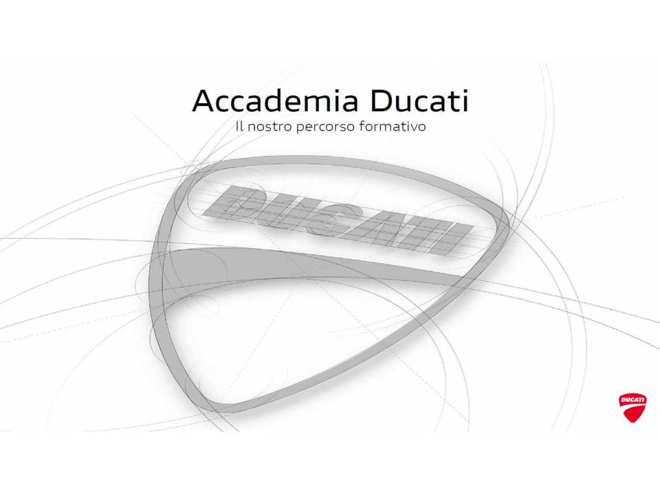 Accedemia Ducati. Il nostro percorso formativo