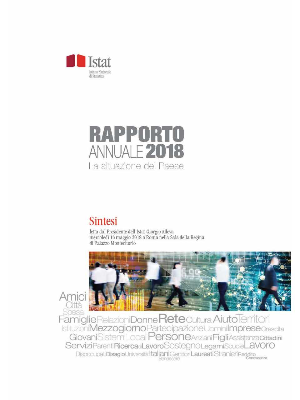 AGGIORNAMENTO PERMANENTEVIA WEBIl Rapporto ISTAT 2018: L’economia italiana e il sistema delle imprese
