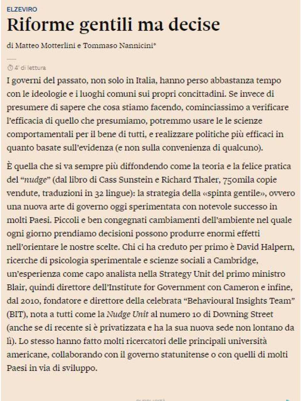TEHA MANAGEMENT (*)VIA WEBNUDGE REVOLUTION
Come le scienze comportamentali possono migliorare le tue decisioni, la tua azienda e la società