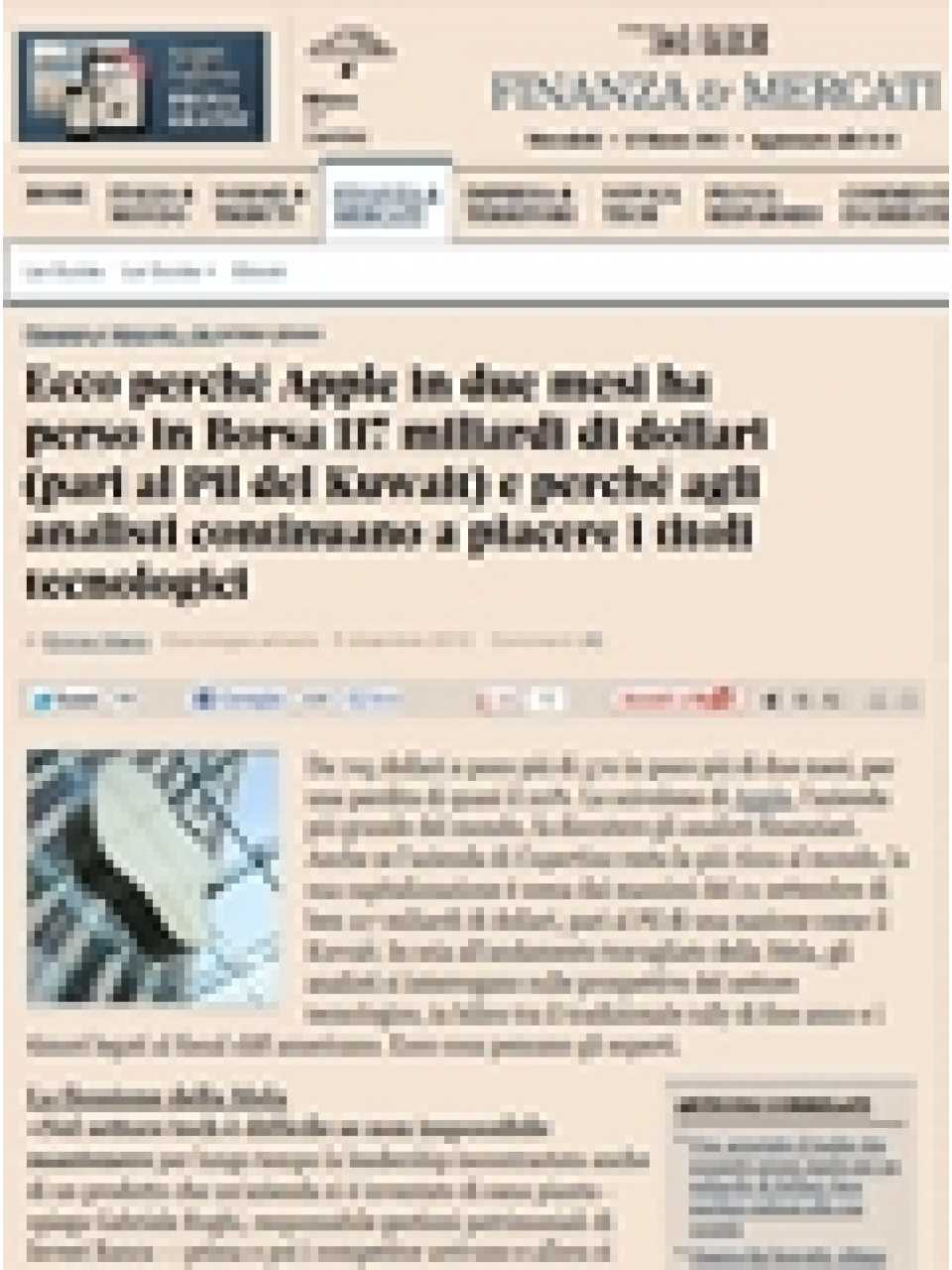 Ecco perché Apple in due mesi ha perso in Borsa 117 miliardi di dollari (pari al Pil del Kuwait) e perché agli analisti continuano a piacere i titol