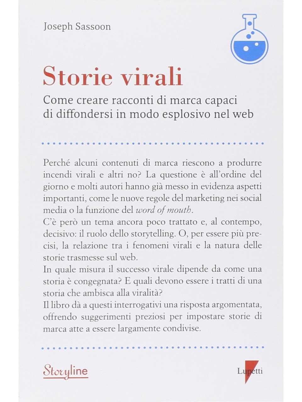 AGGIORNAMENTO PERMANENTEIN PRESENZA
Competere con lo Storytelling d’impresa. Siete pronti a raccontare?