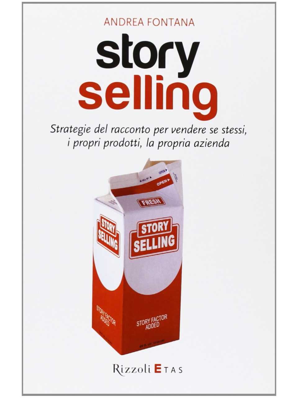 AGGIORNAMENTO PERMANENTEIN PRESENZA
Competere con lo Storytelling d’impresa. Siete pronti a raccontare?