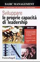 Sviluppare le proprie capacità di leadership