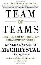 Team of Teams: New Rules of Engagement for a Complex World