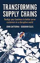 Transforming Supply Chains: Realign Your Business to Better Serve Customers in a Disruptive World