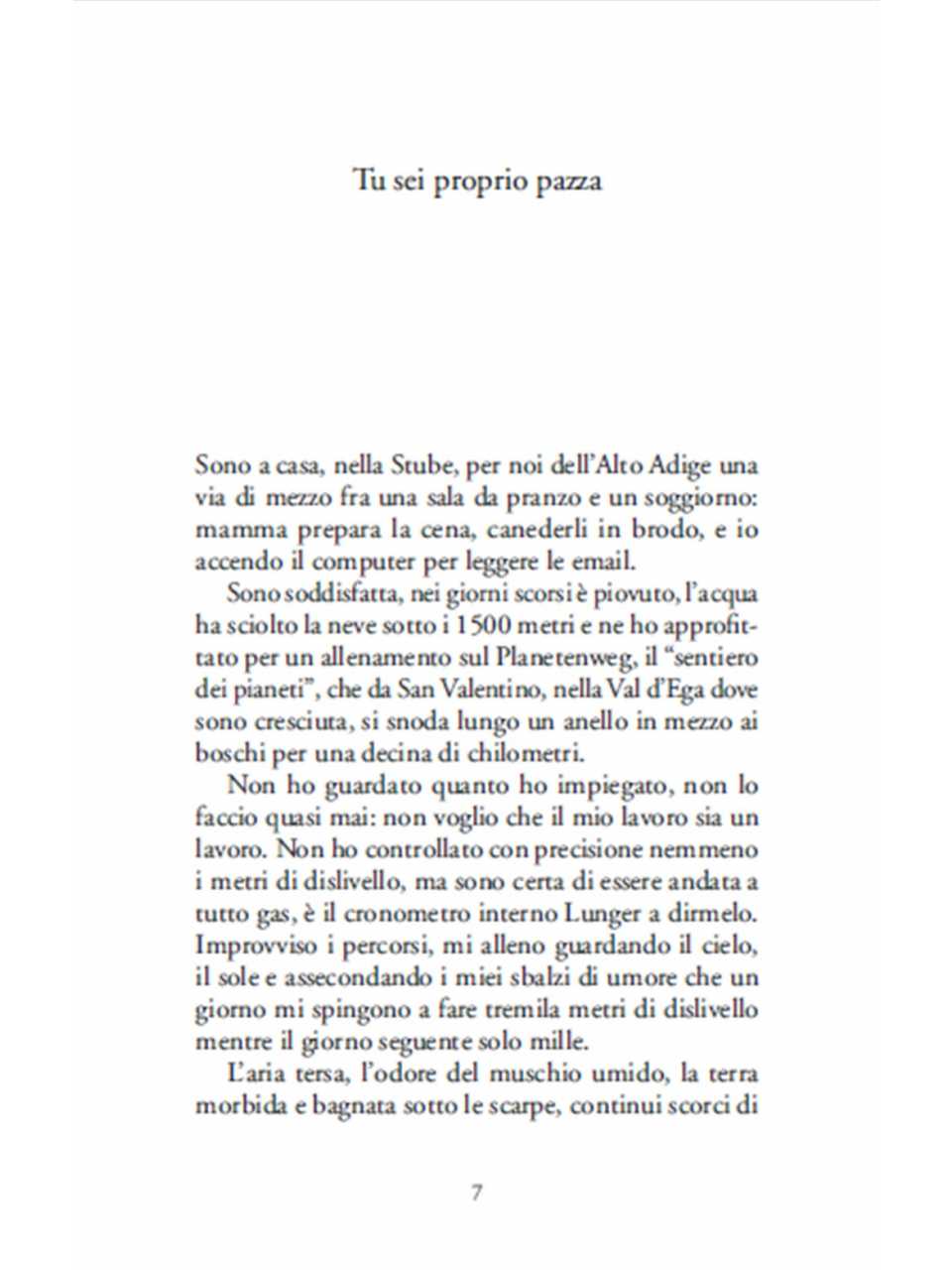 Tu sei proprio pazza e Ai piedi del Nanga - tratti da Io, gli 8000 e la felicità