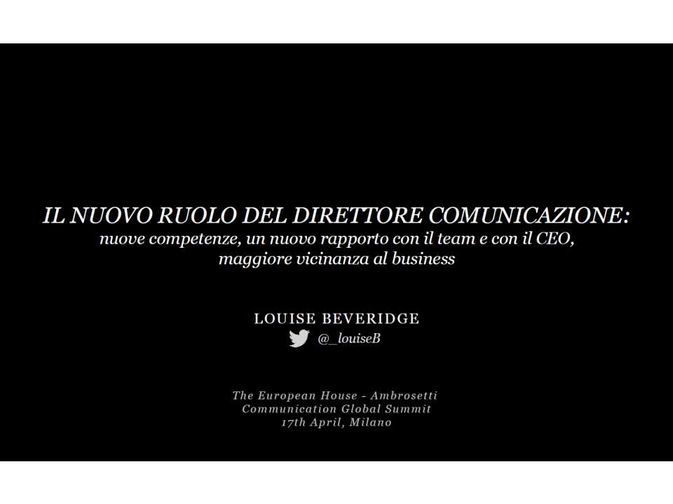 GLOBAL SUMMITIN PRESENZA
Communication Global Summit 2018
Il futuro della comunicazione
