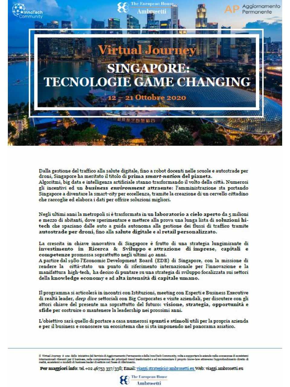 AGGIORNAMENTO PERMANENTEVIA WEB
Singapore innovation ecosystem