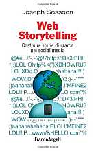 Web storytelling. Costruire storie di marca nei social media