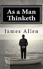 As a Man Thinketh