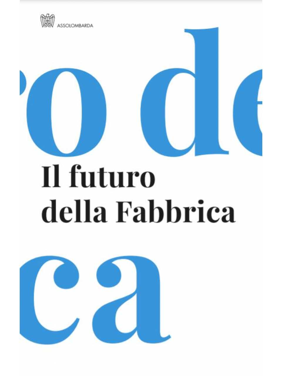 AGGIORNAMENTO PERMANENTEIN PRESENZA
Visita allo stabilimento di MV Agusta – Varese