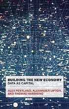 Building the new economy: data as capital