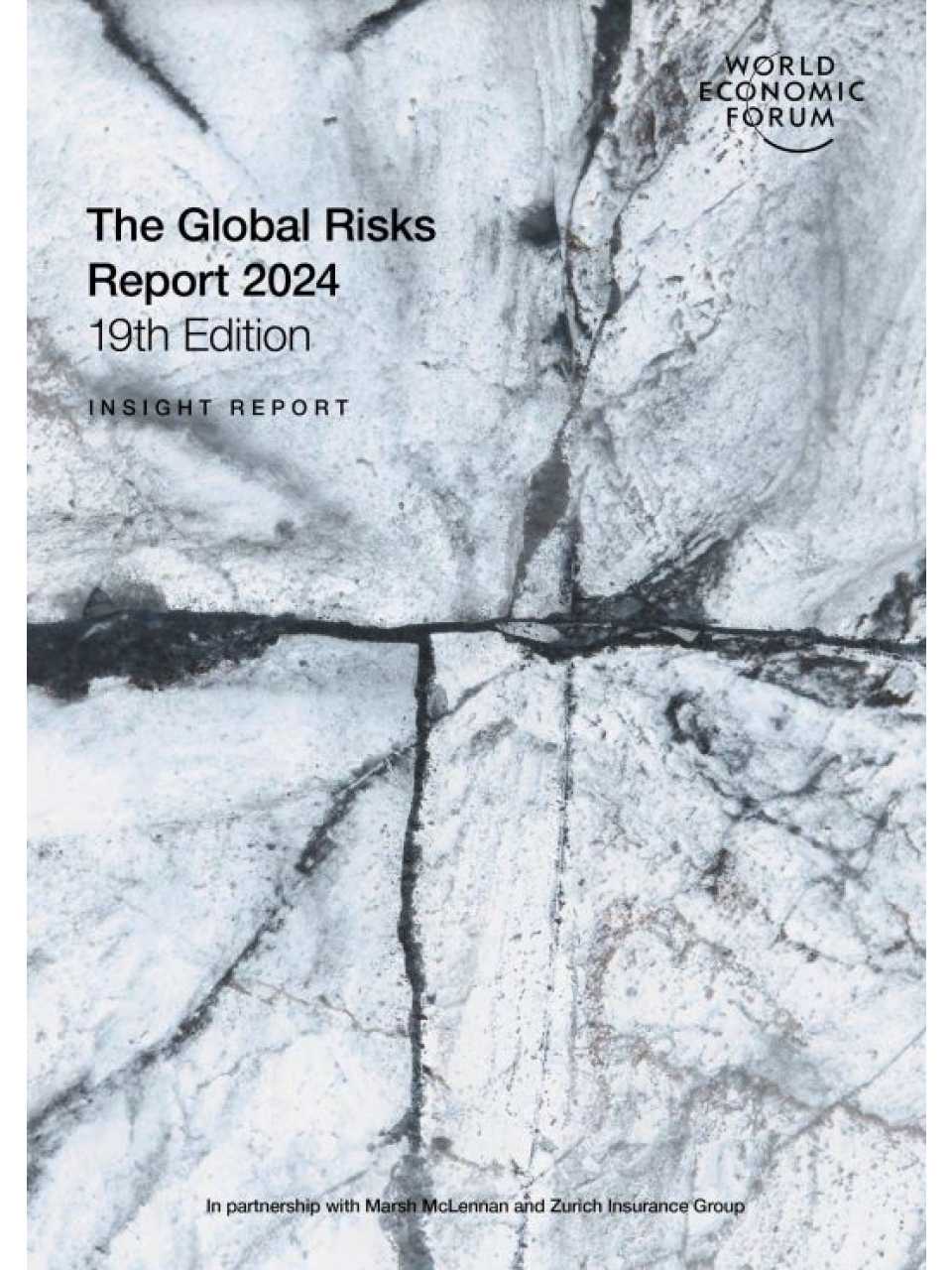 The Global Risks Report 2024. 19th Edition - Insight Report