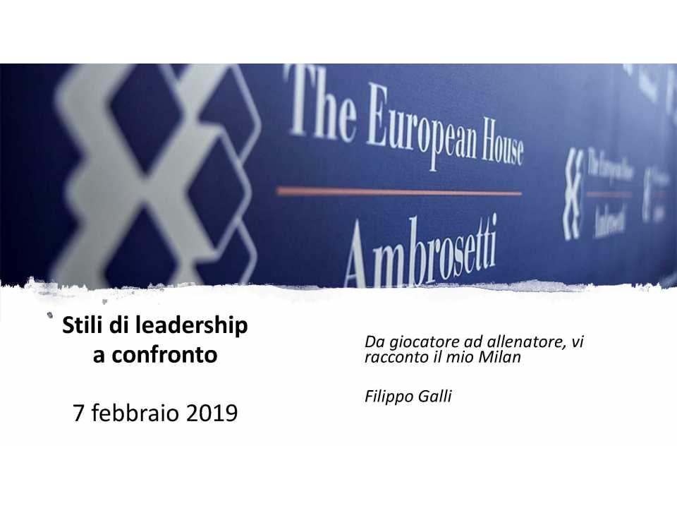 AMBROSETTI MANAGEMENT (*)IN PRESENZA
Stili di leadership a confronto