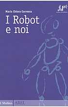 La socializzazione della robotica. Tratto da 