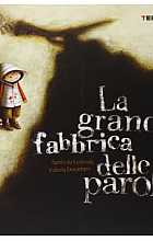 La grande fabbrica delle parole