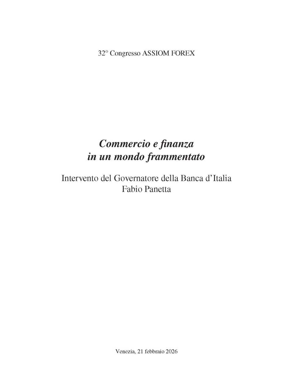 Commercio e finanza  in un mondo frammentato