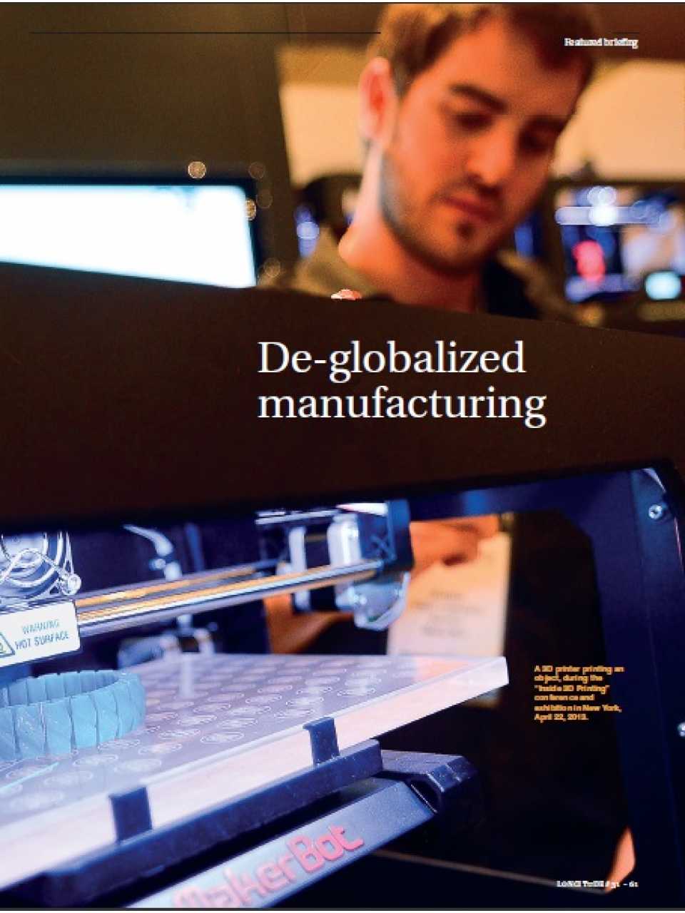 De-globalized manufacturing