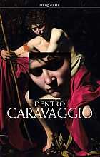 Dentro Caravaggio