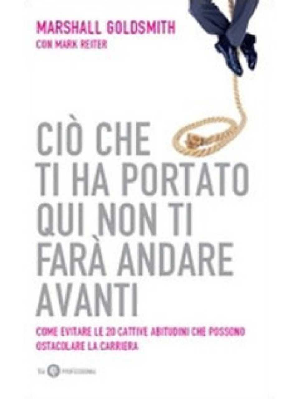 AMBROSETTI MANAGEMENT (*)IN PRESENZA E VIA WEB
Impara a cambiare: sii flessibile per essere pronto ad abbracciare l’evoluzione