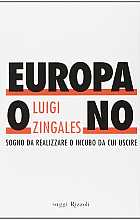 Europa o no. Sogno da realizzare o incubo da cui uscire