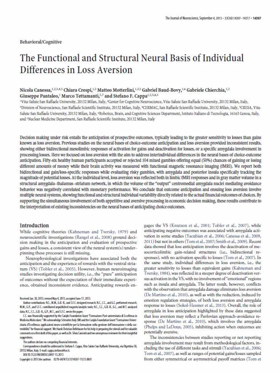 The Functional and Structural Neural Basis of Individual Differences in Loss Aversion