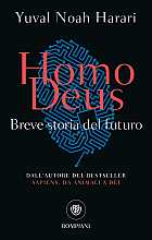 Homo Deus: Breve storia del futuro